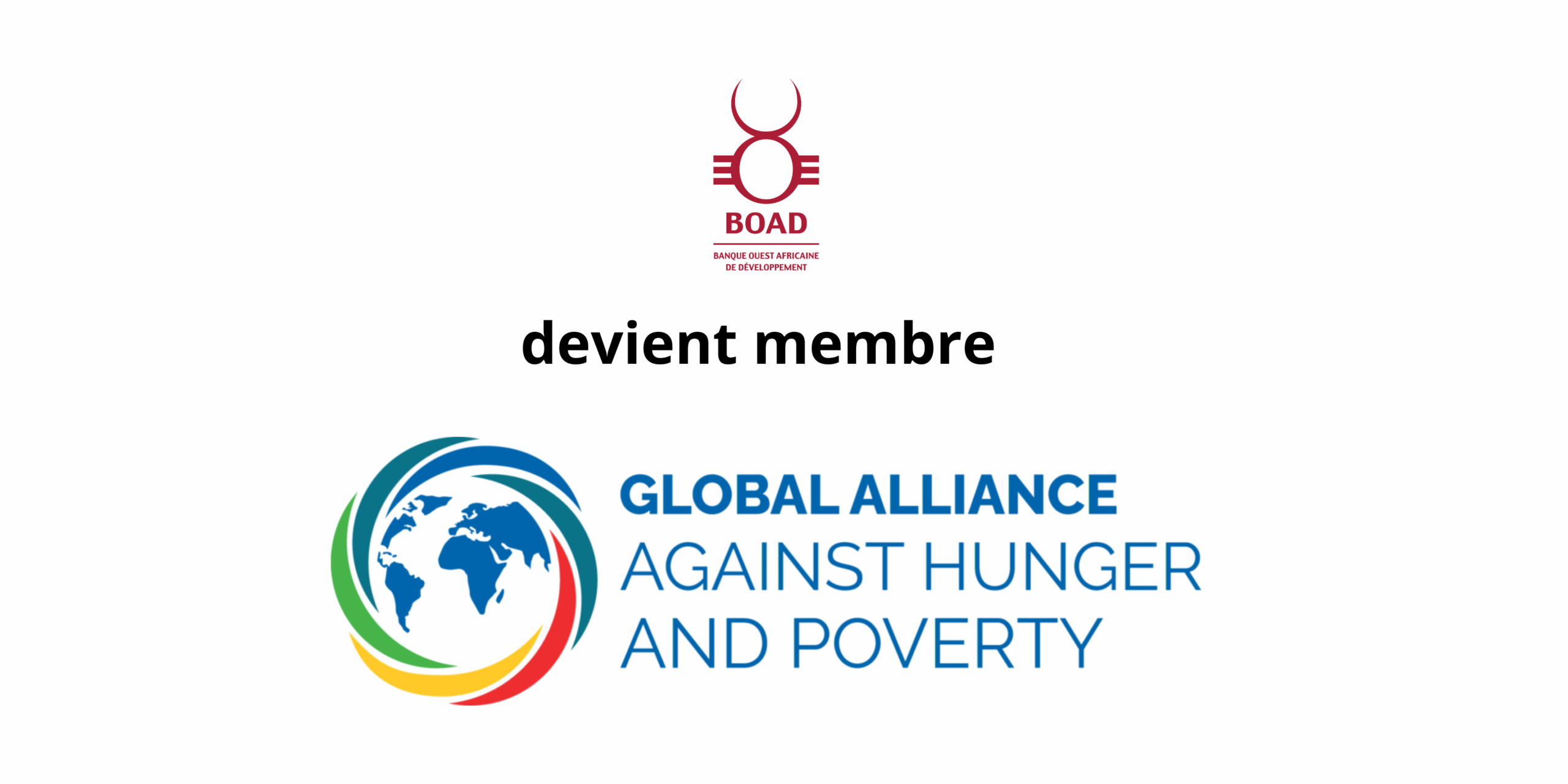 La BOAD devient officiellement membre de l’Alliance Mondiale Contre la Faim et la Pauvreté